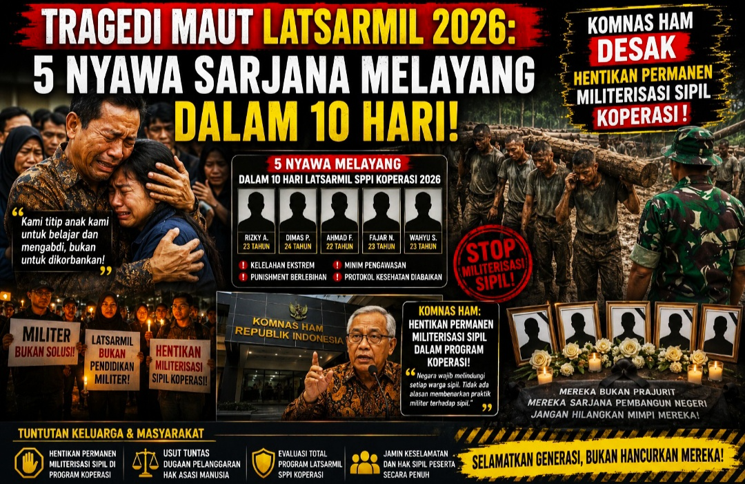 5 Nyawa Sarjana Melayang dalam 10 Hari, Komnas HAM Desak Hentikan Permanen Militerisasi Sipil Koperasi!