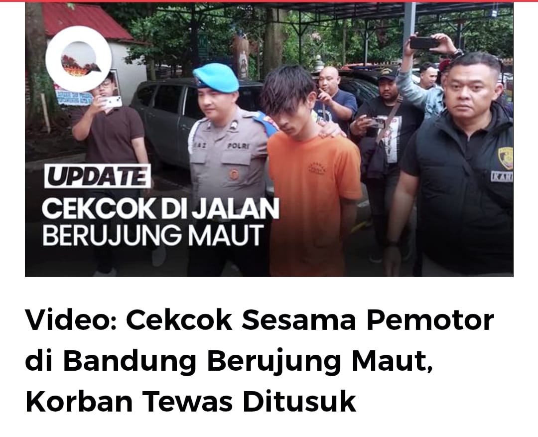 Cekcok Sesama Pemotor di Bandung Berujung Maut, Polrestabes Bergerak Cepat Kejar Pelaku Penusukan