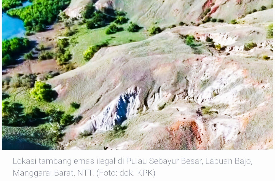 KPK Ungkap Tambang Ilegal Dekat Taman Komodo! Publik Minta Polri & Pemda Bergerak Cepat Bongkar Aktor di Baliknya